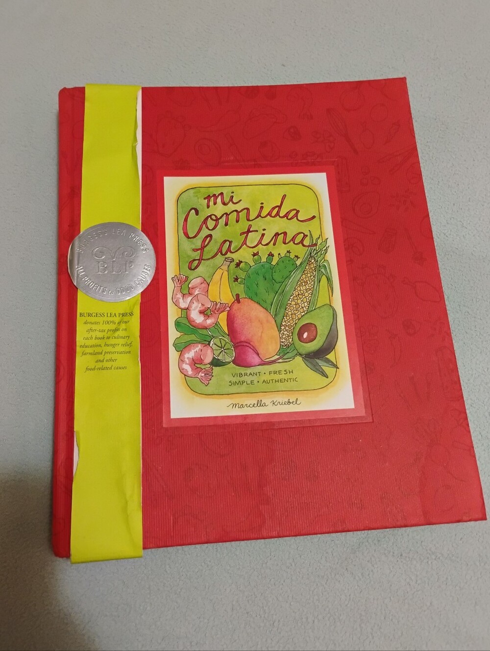 Mi Comida Latina Red hardcover Cookbook by Marcella Kriebel